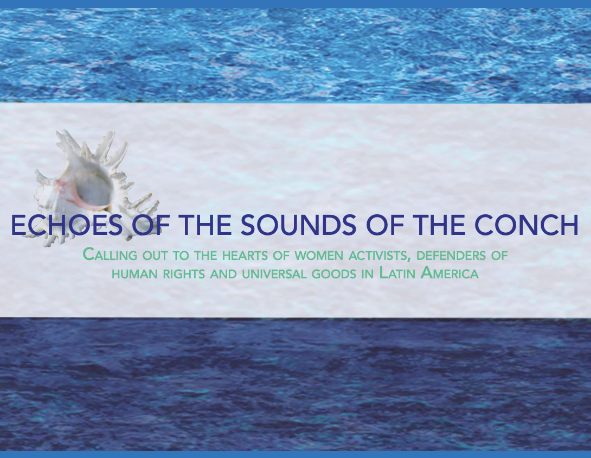 Echoes of the Sounds of the Conch, Urgent Action Fund for Women’s Human Rights (2015)