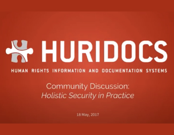 Community Discussion: Holistic security in practice, Huridocs (2017)